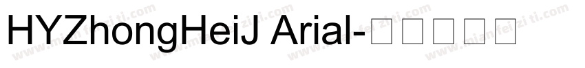 HYZhongHeiJ Arial字体转换